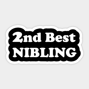 Second Best Nibling For Nibling Number Two Sticker